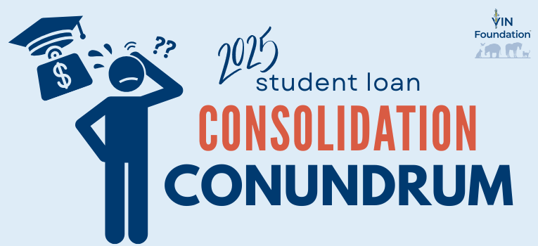 2025 Student Loan Consolidaiton Conundrum