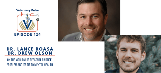 VIN Foundation | Supporting veterinarians to cultivate a healthy animal community | free resources veterinary students veterinarians | Blog | Veterinary Pulse Podcast | Veterinary Pulse Podcast with Dr. Lance Roasa and Dr. Drew Olson