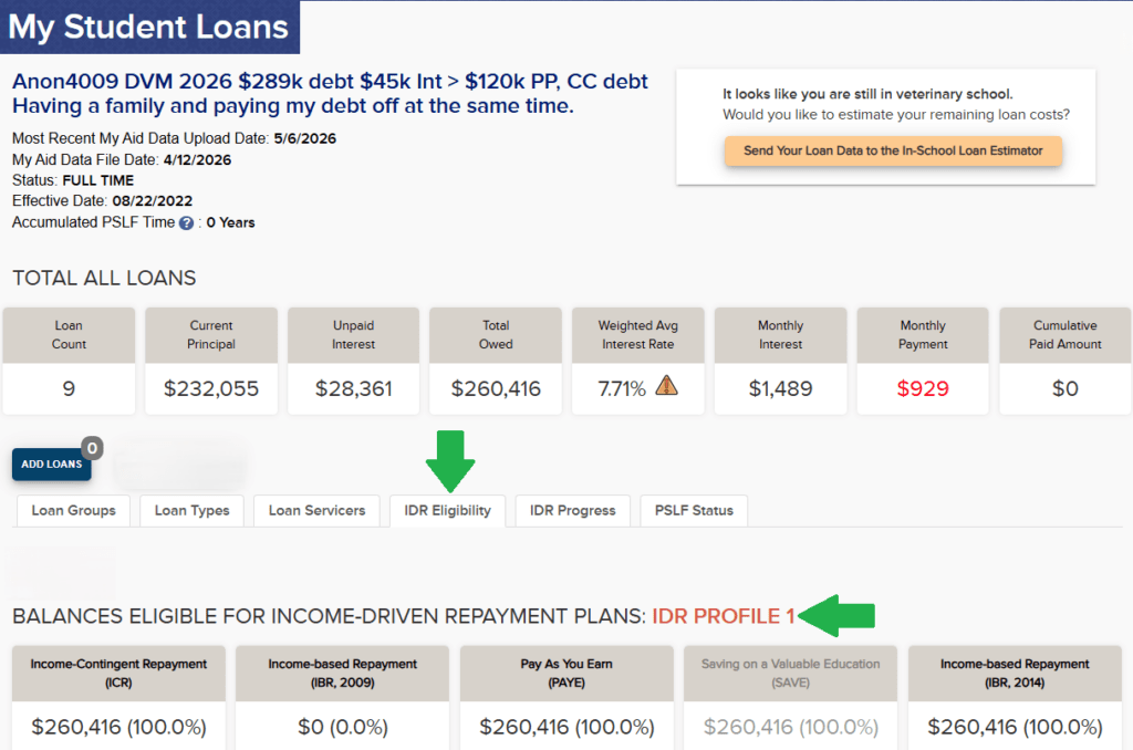 VIN Foundation My Student Loans tool for a 2026 DVM, IDR Profile 1